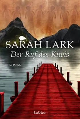 Lark | Der Ruf des Kiwis | Buch | 978-3-404-16261-1 | sack.de