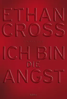 Cross | Ich bin die Angst | Buch | 978-3-404-17078-4 | sack.de