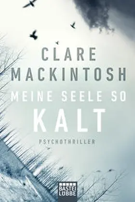Mackintosh | Meine Seele so kalt | Buch | 978-3-404-17292-4 | www2.sack.de