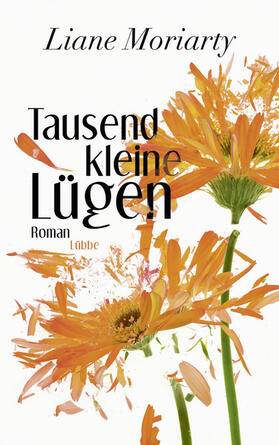 Moriarty |  Tausend kleine Lügen | Buch |  Sack Fachmedien