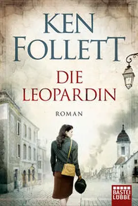 Follett | Die Leopardin | Buch | 978-3-404-17340-2 | sack.de
