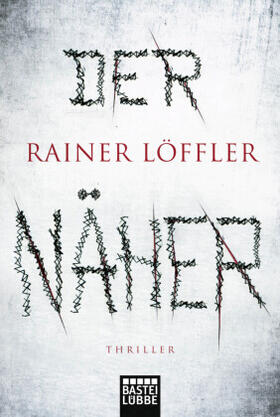 Löffler | Der Näher | Buch | 978-3-404-17454-6 | sack.de