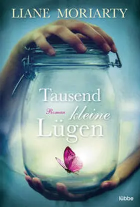 Moriarty | Tausend kleine Lügen | Buch | 978-3-404-17543-7 | www2.sack.de