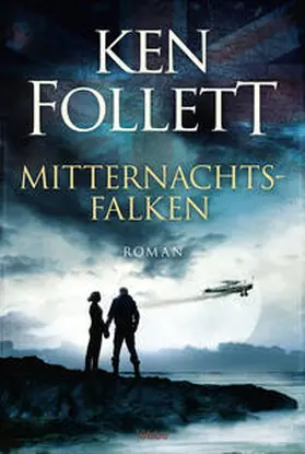 Follett | Mitternachtsfalken | Buch | 978-3-404-17649-6 | www2.sack.de