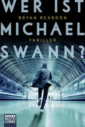 Reardon |  Wer ist Michael Swann? | Buch |  Sack Fachmedien