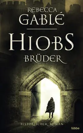 Gablé |  Hiobs Brüder | Buch |  Sack Fachmedien