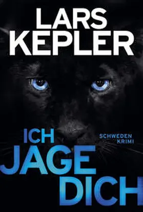 Kepler | Ich jage dich | Buch | 978-3-404-17951-0 | sack.de