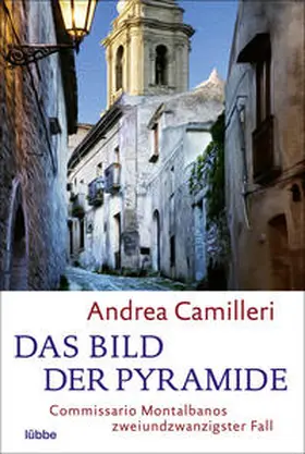 Camilleri | Das Bild der Pyramide | Buch | 978-3-404-18478-1 | www2.sack.de