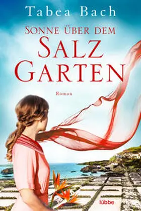 Bach | Sonne über dem Salzgarten | Buch | 978-3-404-18484-2 | www2.sack.de