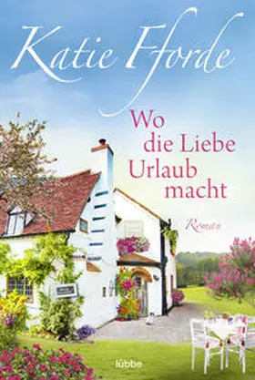 Fforde |  Wo die Liebe Urlaub macht | Buch |  Sack Fachmedien