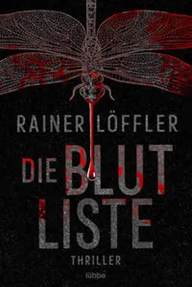 Löffler |  Die Blutliste | Buch |  Sack Fachmedien