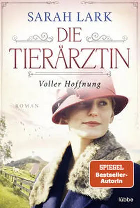 Lark |  Die Tierärztin - Voller Hoffnung | Buch |  Sack Fachmedien