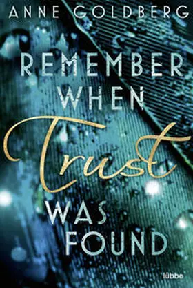 Goldberg |  Remember when Trust was found | Buch |  Sack Fachmedien