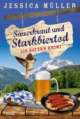 Müller |  Sauerkraut und Starkbiertod | Buch |  Sack Fachmedien
