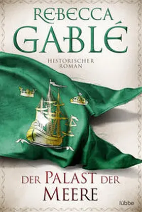 Gablé | Der Palast der Meere | Buch | 978-3-404-18916-8 | www2.sack.de