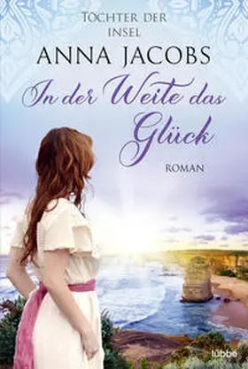 Jacobs | Töchter der Insel - In der Weite das Glück | Buch | 978-3-404-18982-3 | www2.sack.de