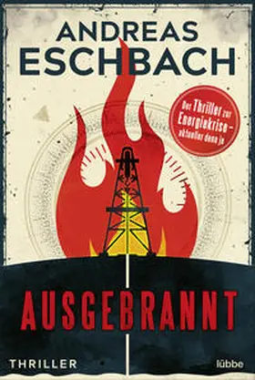 Eschbach | Ausgebrannt | Buch | 978-3-404-19199-4 | sack.de