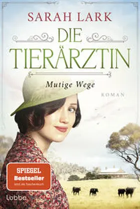 Lark |  Die Tierärztin - Mutige Wege | Buch |  Sack Fachmedien