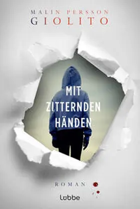 Giolito |  Mit zitternden Händen | Buch |  Sack Fachmedien