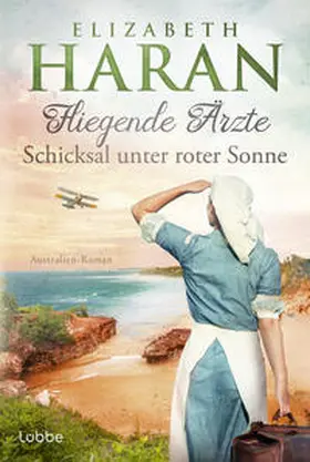 Haran | Fliegende Ärzte - Schicksal unter roter Sonne | Buch | 978-3-404-19443-8 | sack.de