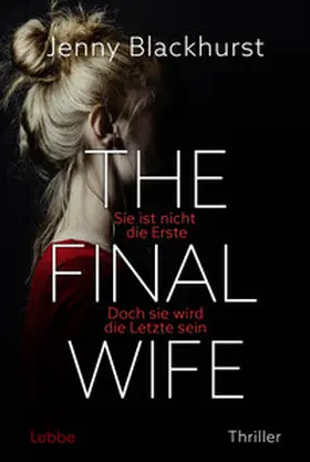 Blackhurst |  The Final Wife | Buch |  Sack Fachmedien