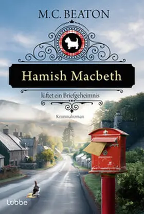 Beaton |  Hamish Macbeth lüftet ein Briefgeheimnis | Buch |  Sack Fachmedien
