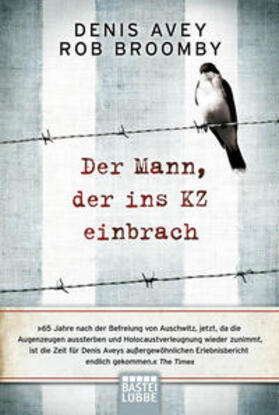 Avey / Broomby |  Der Mann, der ins KZ einbrach | Buch |  Sack Fachmedien