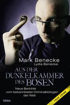 Benecke |  Aus der Dunkelkammer des Bösen | Buch |  Sack Fachmedien