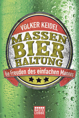Keidel |  Massenbierhaltung | Buch |  Sack Fachmedien