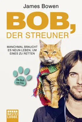 Bowen | Bob, der Streuner | Buch | 978-3-404-60934-5 | sack.de