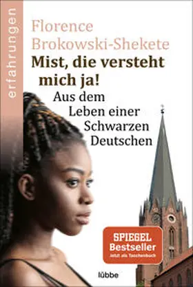 Brokowski-Shekete |  Mist, die versteht mich ja! | Buch |  Sack Fachmedien