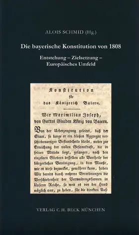 Schmid |  Die bayerische Konstitution von 1808 | Buch |  Sack Fachmedien