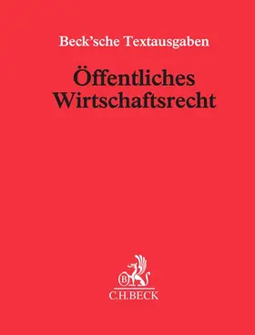  Öffentliches Wirtschaftsrecht, mit Fortsetzungsbezug | Loseblattwerk |  Sack Fachmedien