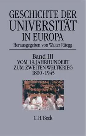 Rüegg |  Geschichte der Universität in Europa | Buch |  Sack Fachmedien
