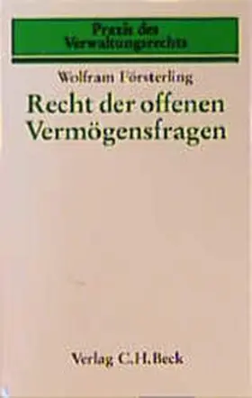 Försterling |  Recht der offenen Vermögensfragen | Buch |  Sack Fachmedien