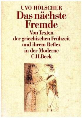 Hölscher / Latacz / Kraus |  Das nächste Fremde | Buch |  Sack Fachmedien