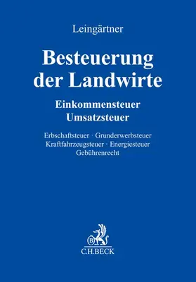 Leingärtner |  Besteuerung der Landwirte, mit Fortsetzungsbezug | Loseblattwerk |  Sack Fachmedien