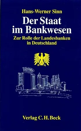 Sinn |  Der Staat im Bankwesen | Buch |  Sack Fachmedien