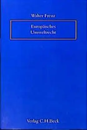 Frenz |  Europäisches Umweltrecht | Buch |  Sack Fachmedien