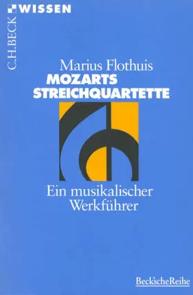 Flothuis |  Mozarts Streichquartette | Buch |  Sack Fachmedien