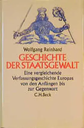 Reinhard |  Geschichte der Staatsgewalt | Buch |  Sack Fachmedien