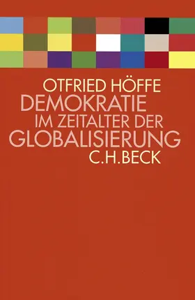 Höffe |  Demokratie im Zeitalter der Globalisierung | Buch |  Sack Fachmedien