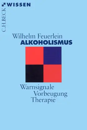 Feuerlein |  Alkoholismus | Buch |  Sack Fachmedien