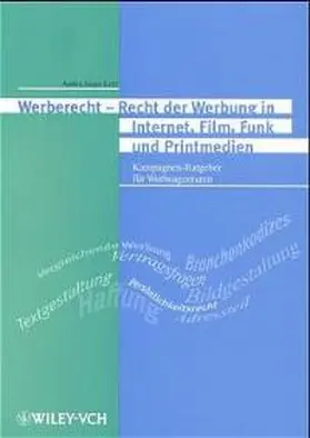 Jaeger-Lenz |  Werberecht - Recht der Werbung in Internet, Film, Funk und Printmedien | Buch |  Sack Fachmedien