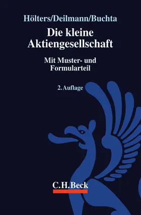 Hölters / Deilmann / Buchta |  Die kleine Aktiengesellschaft | Buch |  Sack Fachmedien