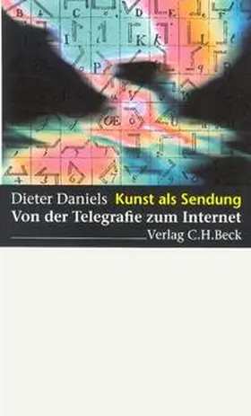 Daniels |  Kunst als Sendung | Buch |  Sack Fachmedien