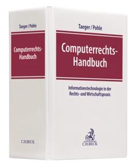 Taeger / Pohle | Computerrechts-Handbuch, ohne Fortsetzungsbezug | Loseblattwerk | sack.de