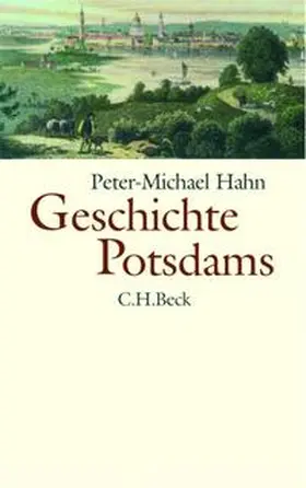 Hahn |  Geschichte Potsdams | Buch |  Sack Fachmedien