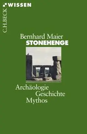 Maier | Stonehenge | Buch | 978-3-406-50877-6 | sack.de