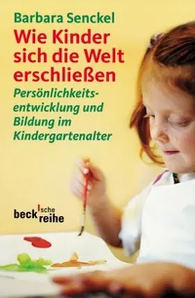 Senckel |  Wie Kinder sich die Welt erschließen | Buch |  Sack Fachmedien